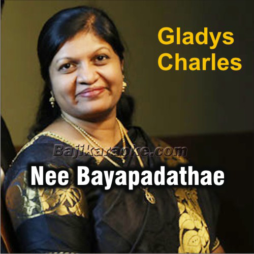 Nee Bayapadathae - Tamil - Karaoke Mp3